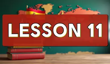 A1. Lesson 11: The Verb TENER + Common Expressions